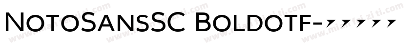 NotoSansSC Boldotf字体转换